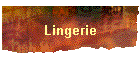 Lingerie
